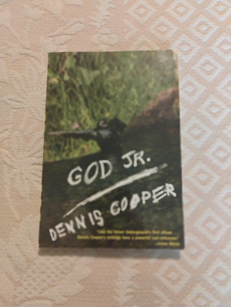 God Jr By Dennis Cooper
