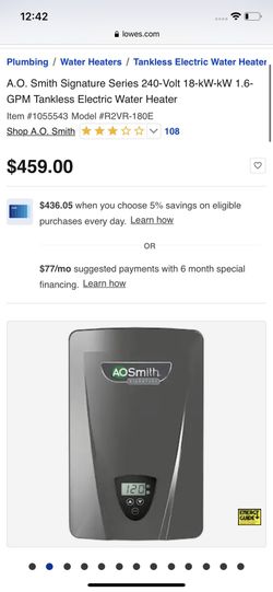 A.O. Smith Signature Series 240-Volt 18-kW-kW 1.6-GPM Tankless Electric  Water Heater. Brand New for Sale in Anaheim, CA - OfferUp