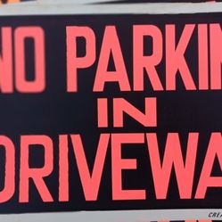 No Parking In Driveway Sigm