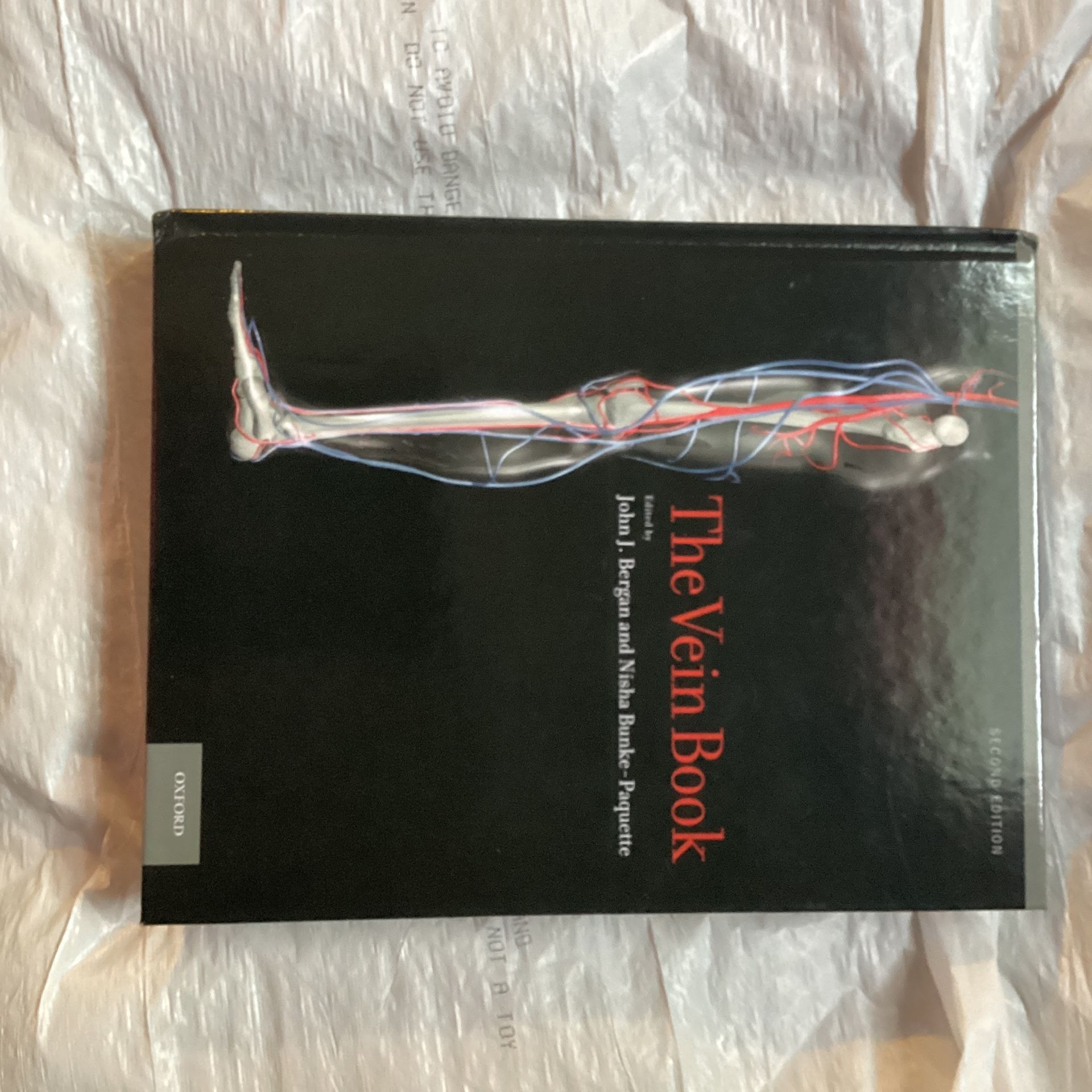 The Vein Book Edited by John J. Bergan and Nisha Bunke - Paquette
