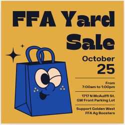 Golden West FFA Yard Sale!