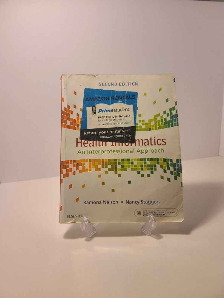 Health Informatics: An Interprofessional Approach (B-B1)