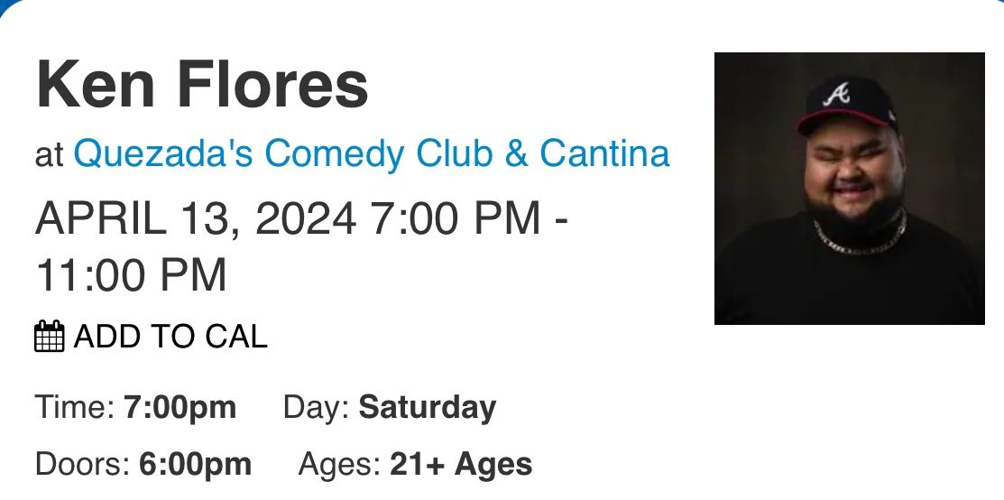 Ken Flores Comedian 2 Tickets
