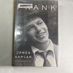 Frank The Voice by James Kaplan Hardcover Frank Sinatra Biography Book Life 