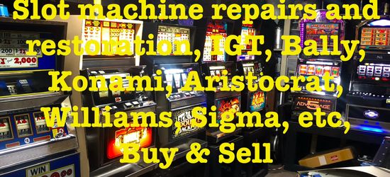 Repaired And Restored Slot Machines