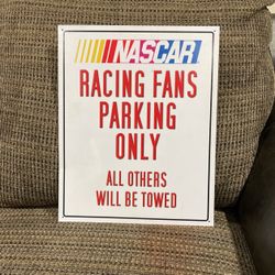 Nascar Racing Fans Parking Only Tin Sign.