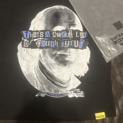 A Lot Of Cough Syrup Shirt 