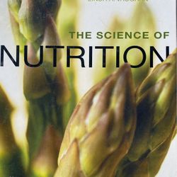 The Science of Nutrition