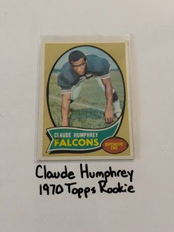 Claude Humphrey Atlanta Falcons Hall of Fame DE 1970 Topps Rookie Card.