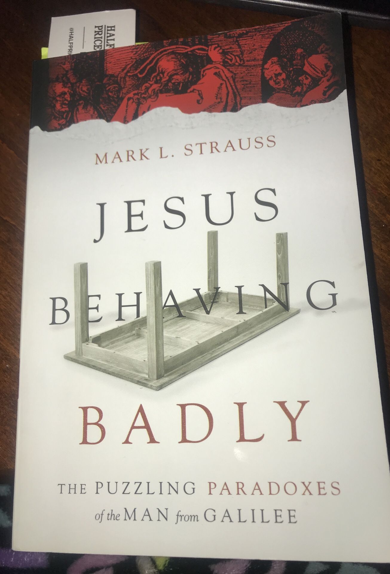 Jesus Behaving Badly