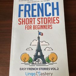 Lingo Mastery French Short Stories for Beginners (Paperback) Easy French Stories