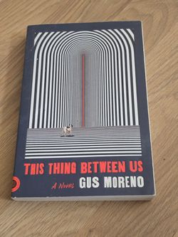 The Thing Between Us