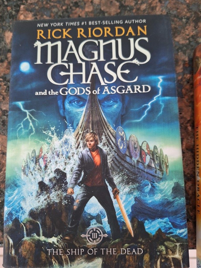 Magnus Chase And The God's Of Asgard, Book 3:  Ship Of The Dead
