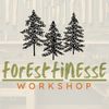 Forest Finesse Workshop