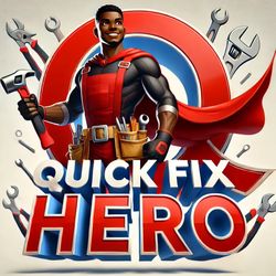 The Quick Fix Hero