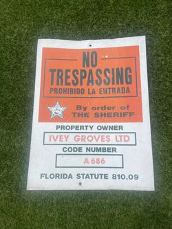 No Trespassing sign