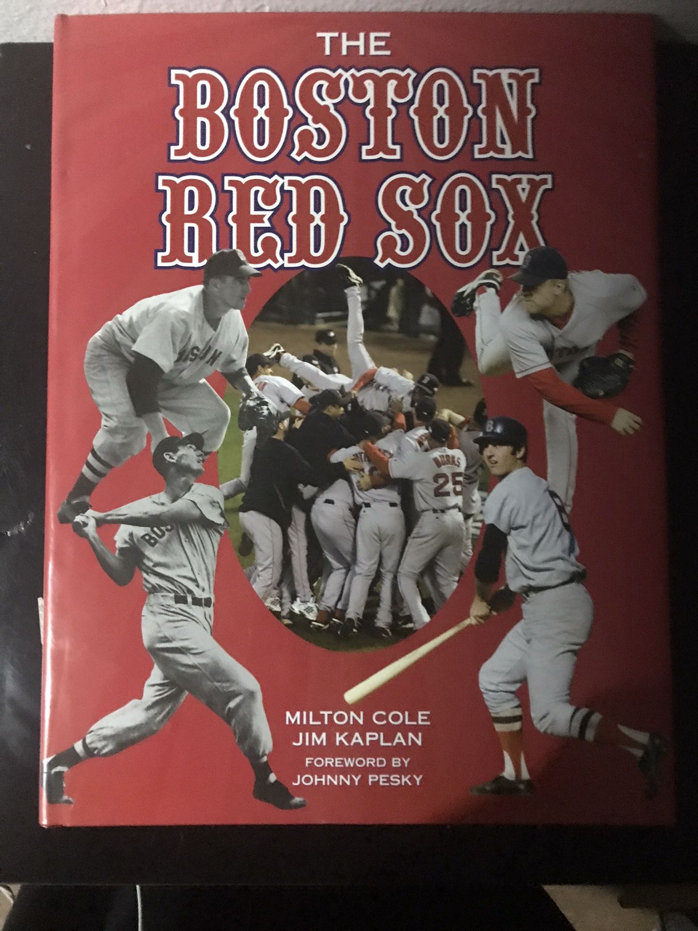 The Boston Red Sox By Cole/Kaplan