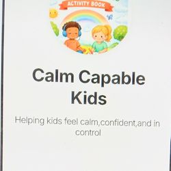 Calm  + Capable Kids Starter Pack
