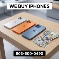 iPhone Buyer Near Me Cash Paid Today Sell My iPhone 17 Pro Max 18 Pro Max 16 Pro 15 Top Dollar Broken Cracked Locked Financed All Models 128GB 256GB