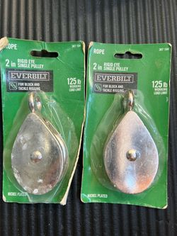 Everbilt 2 in. Nickel-Plated Fixed Pulley Nickel Plated 125 lb new,I have 2,both $6