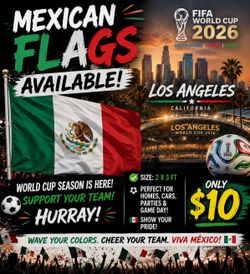 🇲🇽 FIFA World Cup 2026 Mexican Flag ⚽  ✅ 2’ x 3’ Flag ✅ Perfect for Cars, Homes & Game Day ✅ Show Your Mexican Pride  💲 Only $10 Each 📍 Norco / Co