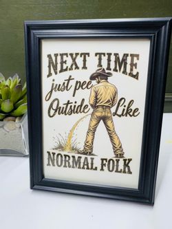 Cowboy picture with saying