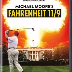 Michael Moore's Fahrenheit 11 / 9 (DVD 2018)