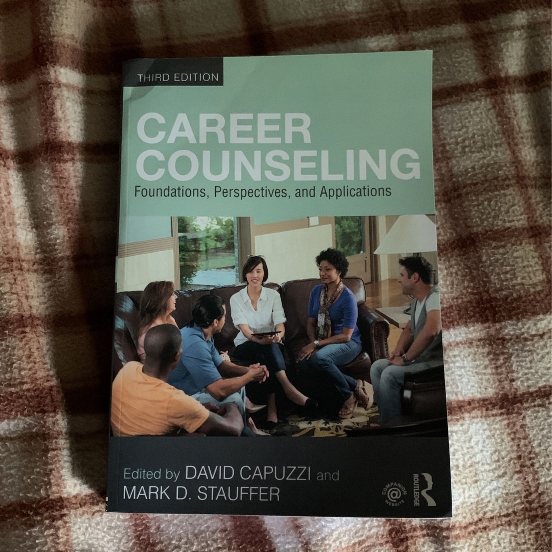 Career Counseling Foundations, Perspectives, and Applications 