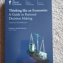 Great Courses Thinking Like an Economist:  A Guide to Rational Decision Making - SET - NEW