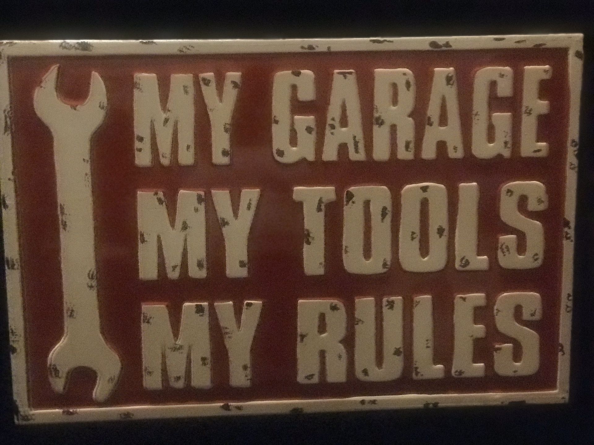 “MY GARAGE-MY TOOLS-MY RULES” 24X16 Metal Sign