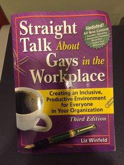 Straight talk about gays in the Workplace