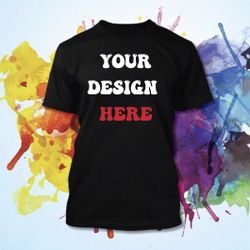 Custom T Shirts (read description)