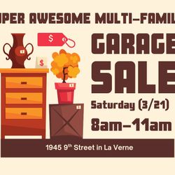 Multi-Family Garage Sale (3/21) in La Verne 