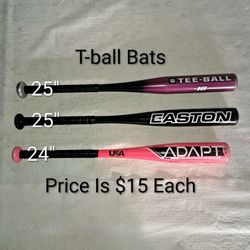 3 T-ball Bats (Price Is $15 Each)
