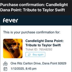 Taylor Swift- Candlelight  2 Tickets 