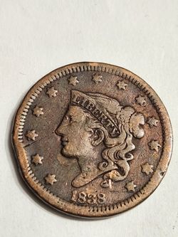 1838 Large One Cent - Antique U.S Coin