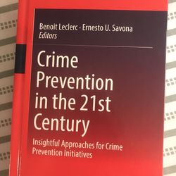 Crime Prevention In The 21st Century (textbook)