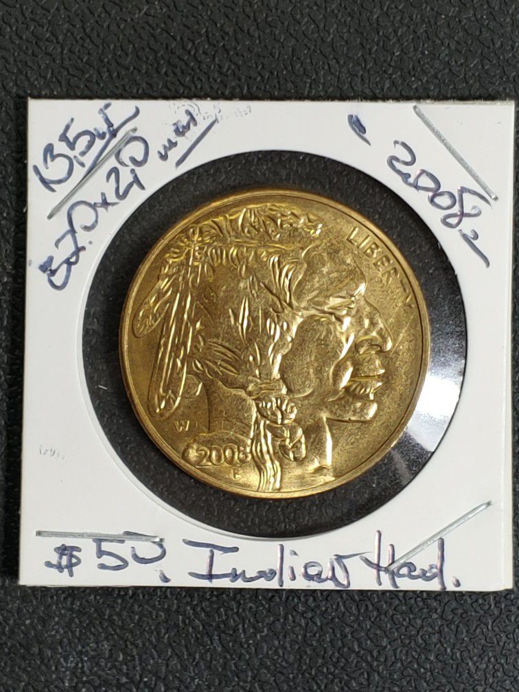 **2008** Brass/22K. Gold Field Souvenir ($50 Indian Had) Collecting Coin.  D: 32.0×2.0mm. W:13.5gr.