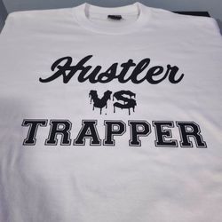 Hustler VS Trapper
