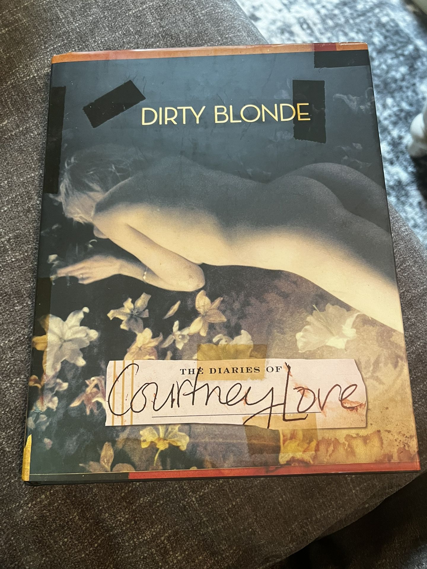 EUC Hardcover Book DIRTY BLONDE: THE DIARIES OF COURTNEY LOVE 