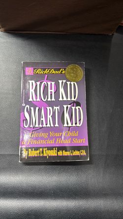 Rich Kid Smart Kid by Robert Kiyosaki