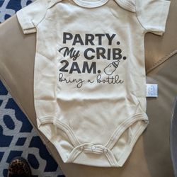 Baby Onesie - Party My Crib 2AM Bring a Bottle