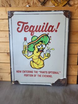 Tequila Funny Metal Bar Sign 13"x16"