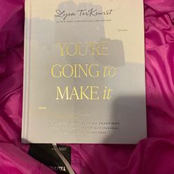 You’re Going To Make It 
