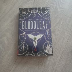 Bloodleaf Book By Crystal Smith