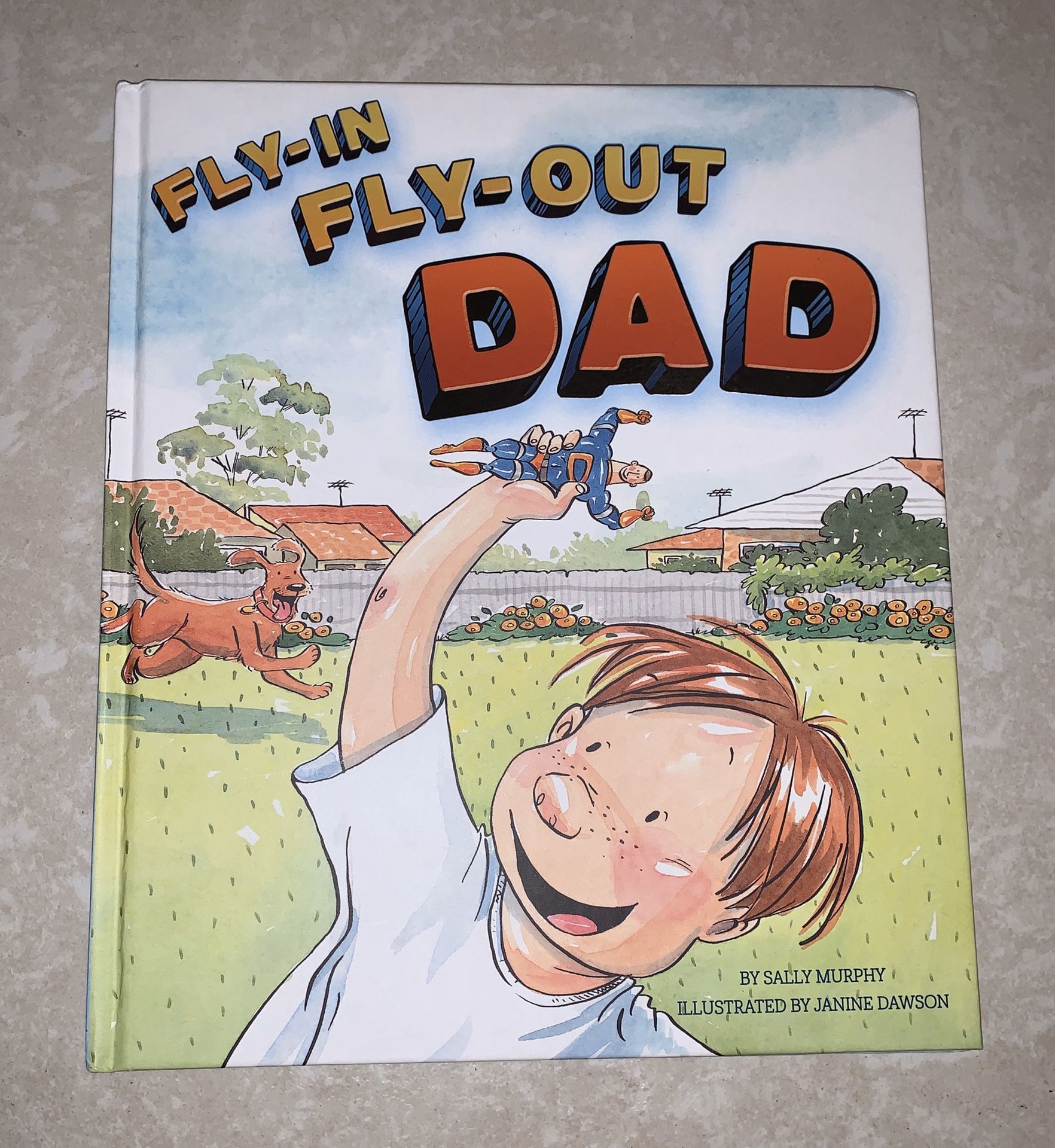 Brand new large hardcover kids book, Fly-In Fly-Out Dad by Sally Murphy