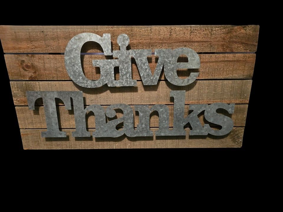 Handmade Rustic Give Thanks Sign