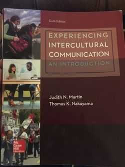 Experiencing Intercultural Communication - Sixth edition Martin Nakayama