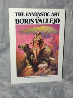 The Fantastic Art of Boris Vallejo Book