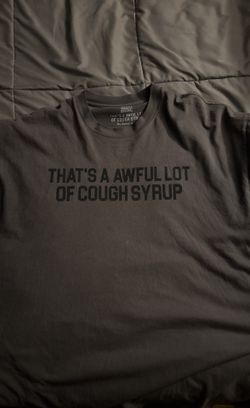 Awful Lot Of Cough Syrup